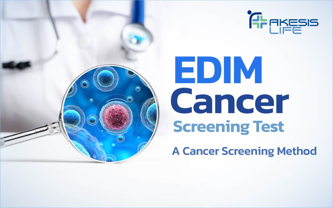 “EDIM Cancer Screening Test: A Cancer Screening Method”
